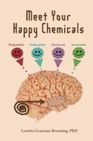 Meet your happy chemicals