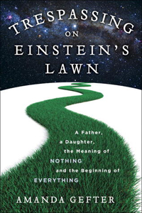 trespassing-on-einsteins-lawn